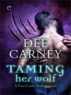 cover image of Taming Her Wolf
